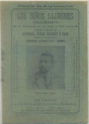 LOS NIÑOS LLORONES. ZARZUELA EN UN ACTO