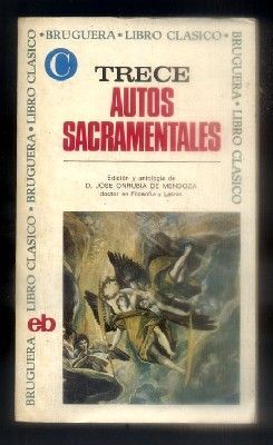 TRECE AUTOS SACRAMENTALES. LIBRO CLASICO Nº 98.