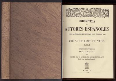 B. DE AUTORES ESPAÑOLES. OBRAS DE LOPE DE VEGA XXXIII. COMEDIAS NOVELESCAS.