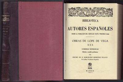 B. DE AUTORES ESPAÑOLES 246. OBRAS DE LOPE DE VEGA XXX. COMEDIAS NOVELESCAS.