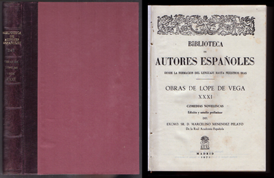 B. DE AUTORES ESPAÑOLES 247. OBRAS DE LOPE DE VEGA XXXI. COMEDIAS NOVELESCAS.