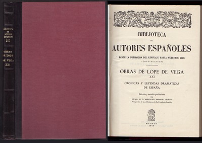 B. DE AUTORES ESPAÑOLES 212. OBRAS DE L. DE VEGA XXI. CRONICAS Y LEYENDAS DRAMATICAS DE ESPAÑA.