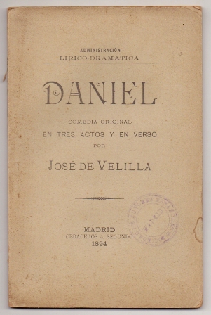 DANIEL, COMEDIA ORIGINAL EN TRES ACTOS Y EN VERSO.