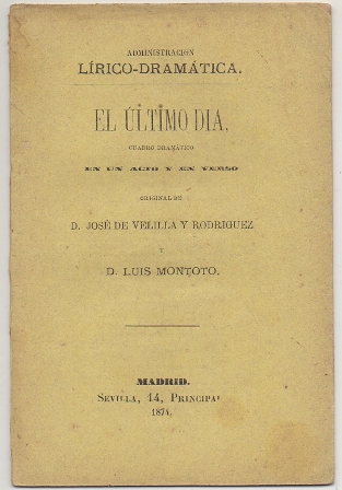 EL ULTIMO DIA, COMEDIA EN UN ACTO Y EN VERSO.