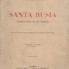 SANTA RUSIA (PRIMERA PARTE DE UNA TRILOGIA)