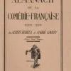 ALMANACH DE LA COMEDIE - FRANCAISE