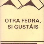 OTRA FEDRA, SI GUSTAIS - ARTE ESCENICO 21