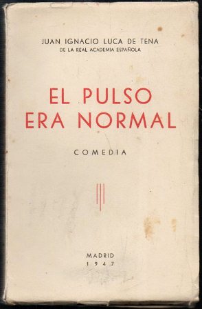 EL PULSO ERA NORMAL - COMEDIA