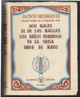 LOS NIÑOS PERDIDOS EN LA SELVA. DON MAGIN EL DE LAS MAGIAS. NIEVE EN MAYO