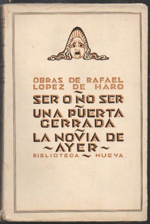 SER O NO SER - UNA PUERTA CERRADA - LA NOVIA DE AYER