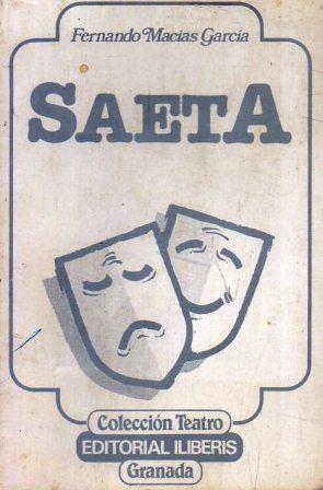 SAETA - COLECCIÓN TEATRO Nº 1