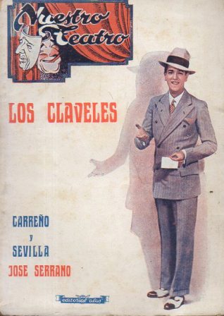 LOS CLAVELES. COLECCIÓN NUESTRO TEATRO Nº 8