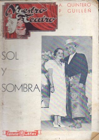 SOL Y SOMBRA. COLECCIÓN NUESTRO TEATRO Nº 11