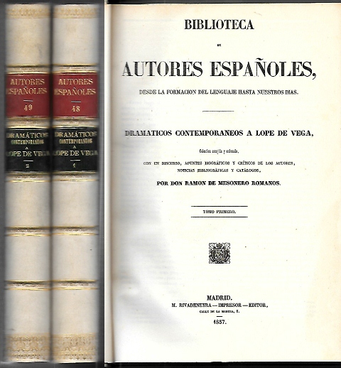 BIBLIOTECA DE AUTORES ESPAÑOLES DRAMATICOS CONTEMPORANEOS A LOPE DE VEGA TOMOS 48 Y 49