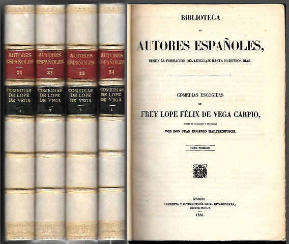 BIBLIOTECA DE AUTORES ESPAÑOLES COMEDIAS DE FREY LOPE FELIX DE VEGA CARPIO 4 TOMOS