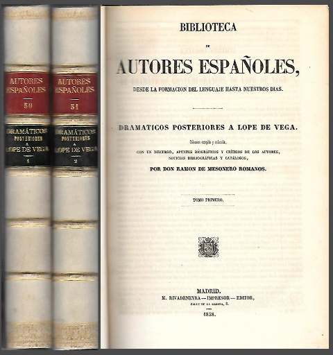 BIBLIOTECA DE AUTORES ESPAÑOLES DRAMATICOS POSTERIORES A LOPE DE VEGA 2 TOMOS