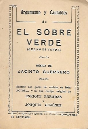ARGUMENTO Y CANTABLES DE EL SOBRE VERDE (QUE NO ES VERDE)