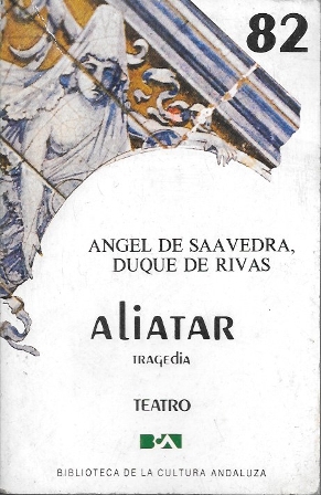 ALIATAR (TRAGEDIA) BIBLIOTECA DE LA CULTURA ANDALUZA Nº 82