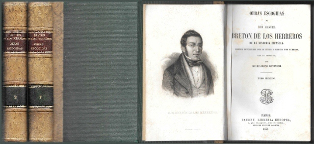 OBRAS ESCOGIDAS DE D. MANUEL BRETON DE LOS HERREROS DE LA ACADEMIA ESPAÑOLA 2 TOMOS