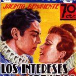 LOS INTERESES CREADOS. BIBLIOTECA JOYAS LITERARIAS Nº 7