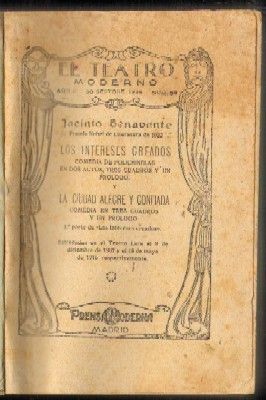 EL TEATRO MODERNO. LOS INTERESES CREADOS, ENTRE OTRAS. 6 OBRAS
