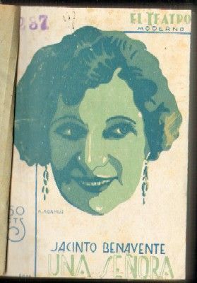 EL TEATRO MODERNO. UNA SEÑORA, ENTRE OTRAS.  6 OBRAS
