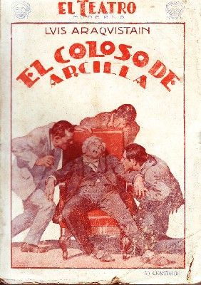 EL COLOSO DE ARCILLA.