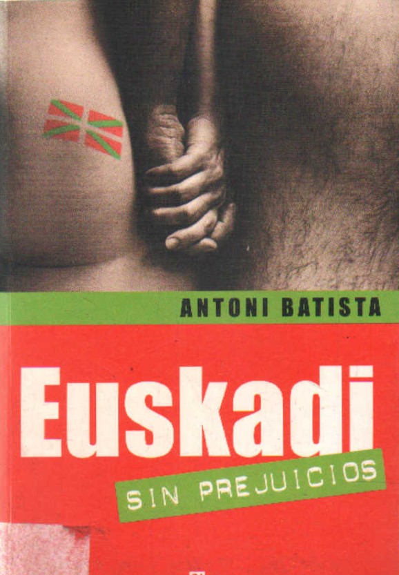 EUSKADI SIN PREJUICIOS