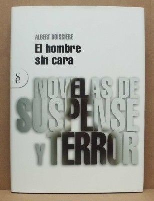EL HOMBRE SIN CARA.