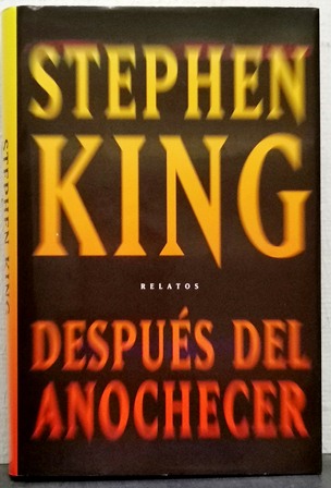 RELATOS DESPUES DEL ANOCHECER
