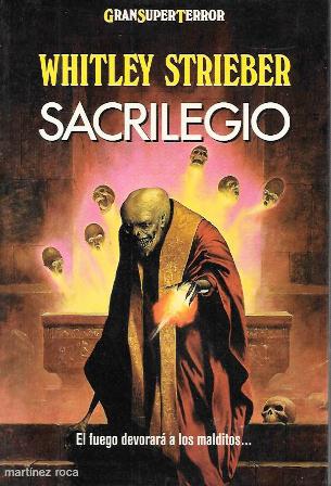 SACRILEGIO - EL FUEGO DEVORARA LOS MALDITOS…