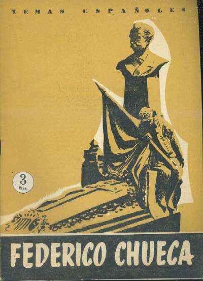 FEDERICO CHUECA. TEMAS ESPAÑOLES Nº374