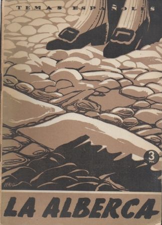 LA ALBERCA. TEMAS ESPAÑOLES Nº 120.