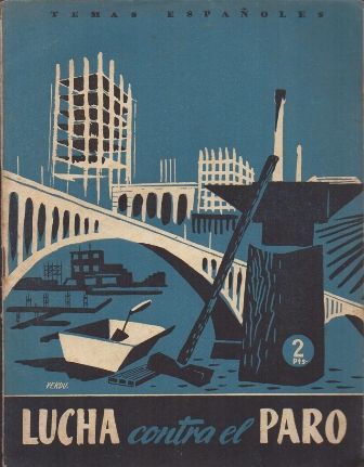 LUCHA CONTRA EL PARO. TEMAS ESPAÑOLES Nº 78