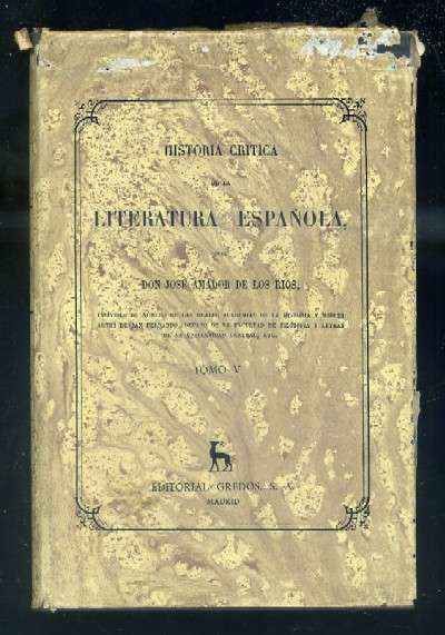 HISTORIA CRITICA DE LA LITERATURA ESPAÑOLA. TOMO V.