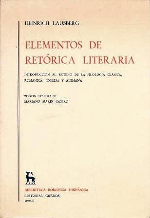 ELEMENTOS DE LA RETORICA LITERARIA - MANUALES Nº 36