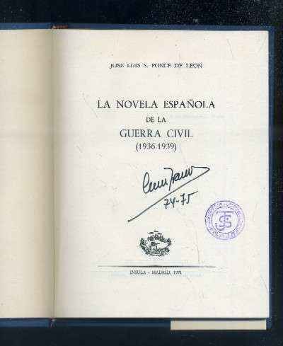 LA NOVELA ESPAÑOLA DE LA GUERRA CIVIL (1936-1939).