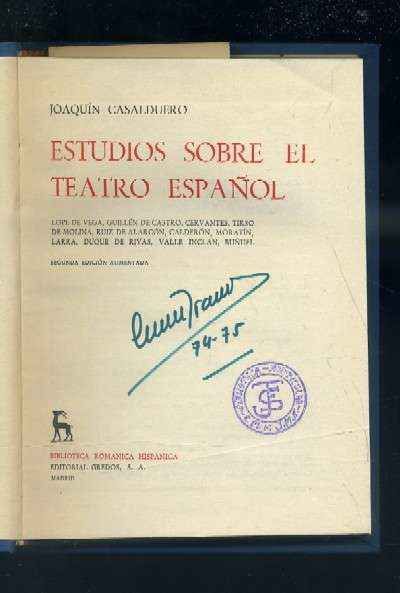 ESTUDIOS SOBRE EL TEATRO ESPAÑOL.