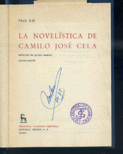 LA NOVELÍSTICA DE CAMILO JOSE CELA.
