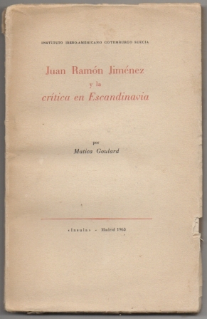 JUAN RAMON JIMENEZ Y LA CRITICA ESCANDINAVA.