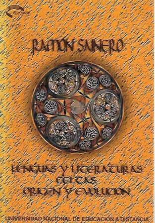 LENGUAS Y LITERATURAS CELTAS: ORIGEN Y EVOLUCION