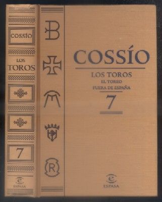 COSSÍO. LOS TOROS. EL TOREO FUERA DE ESPAÑA. TOMO 7.