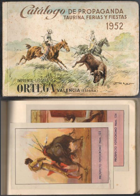 CATALOGO DE PROPAGANDA TAURINA FERIAS Y FIESTAS 1952 - IMPRENTA LITOGRAFIA ORTEGA