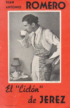 JUAN ANTONIO ROMERO EL "CICLON" DE JEREZ