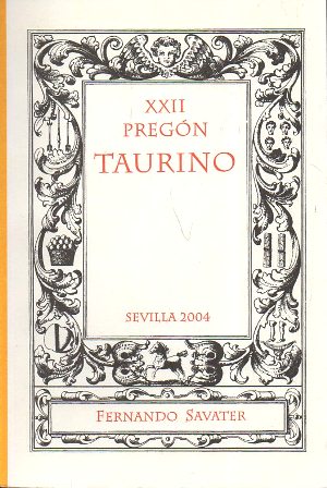 XXII PREGON TAURINO. SEVILLA, 2004
