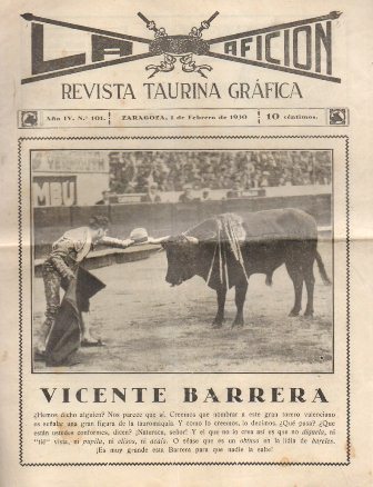 REVISTA TAURINA GRAFICA LA AFICION - AÑO IV Nº 101 ZARAGOZA 1 FEBRERO 1930