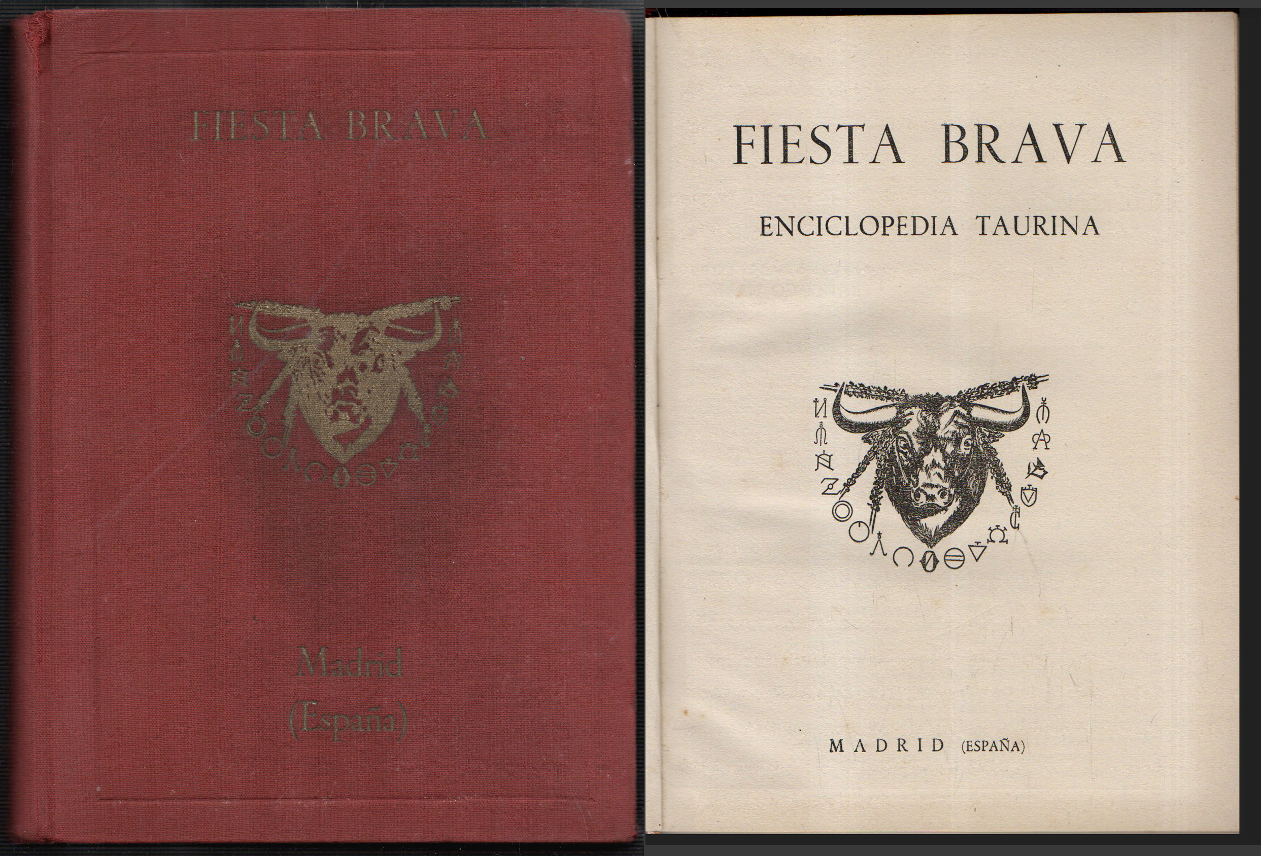 FIESTA BRAVA ENCICLOPEDIA TAURINA
