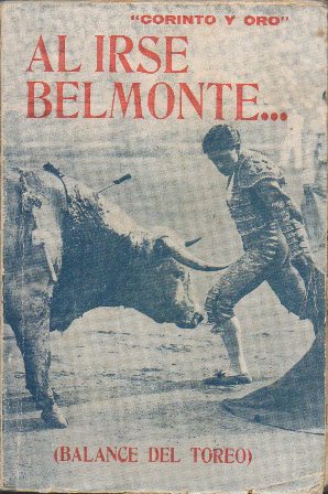 AL IRSE BELMONTE … (BALANCE DEL TOREO)