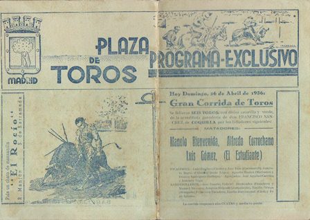PLAZA DE TOROS DE MADRID - PROGRAMA EXCLUSIVO DOMINGO 26 ABRIL 1936