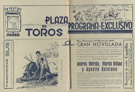 PLAZA DE TOROS DE MADRID - PROGRAMA EXCLUSIVO DOMINGO 29 MARZO 1939